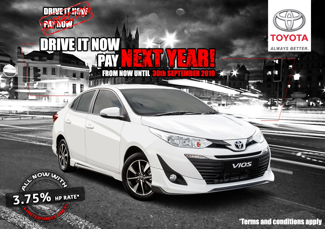 TOYOTA NBT BRUNEI VIOS BLACK AND WHITE DRIVE VIOS NOW PAY NEXT YEAR PROMOTION