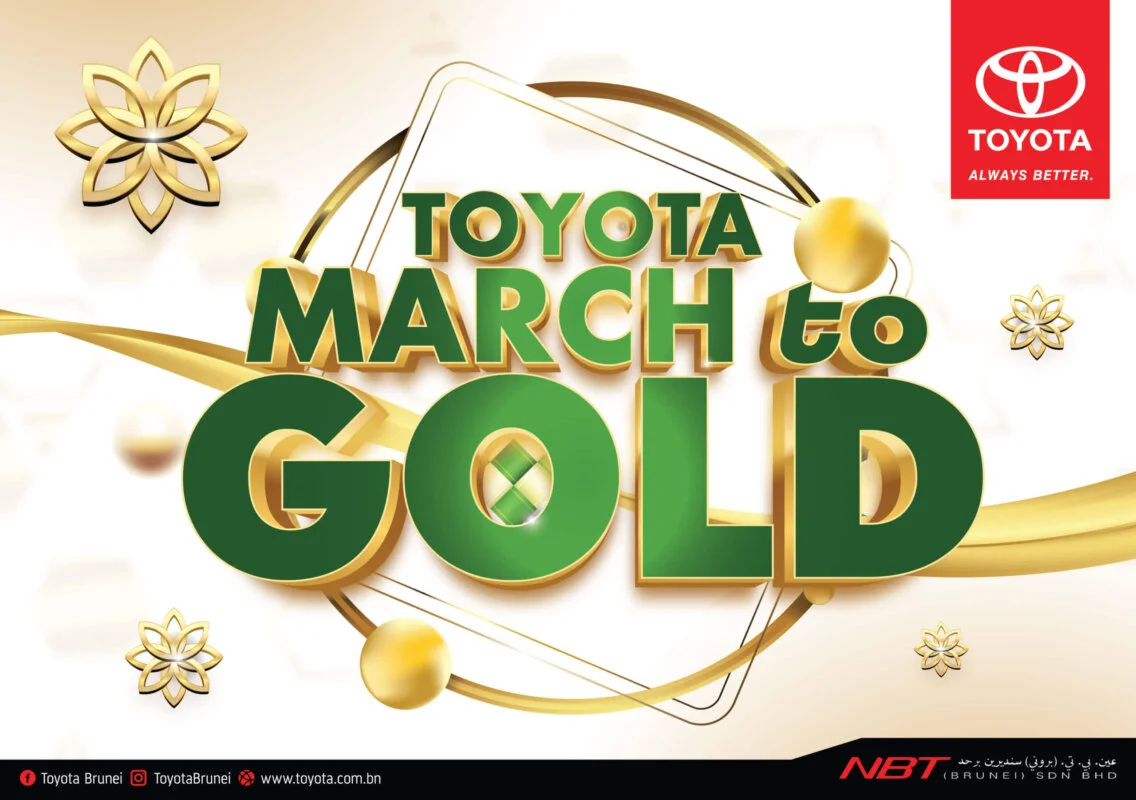 TOYOTA NBT BRUNEI MARCH TO GOLD PROMOTIONS AND EVENTS