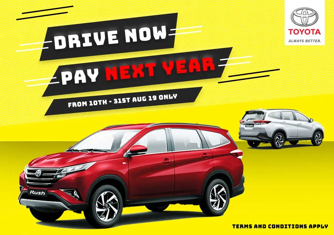 TOYOTA NBT BRUNEI RUSH DRIVE NOW PAY NEXT YEAR PROMOTIONS AND EVENTS