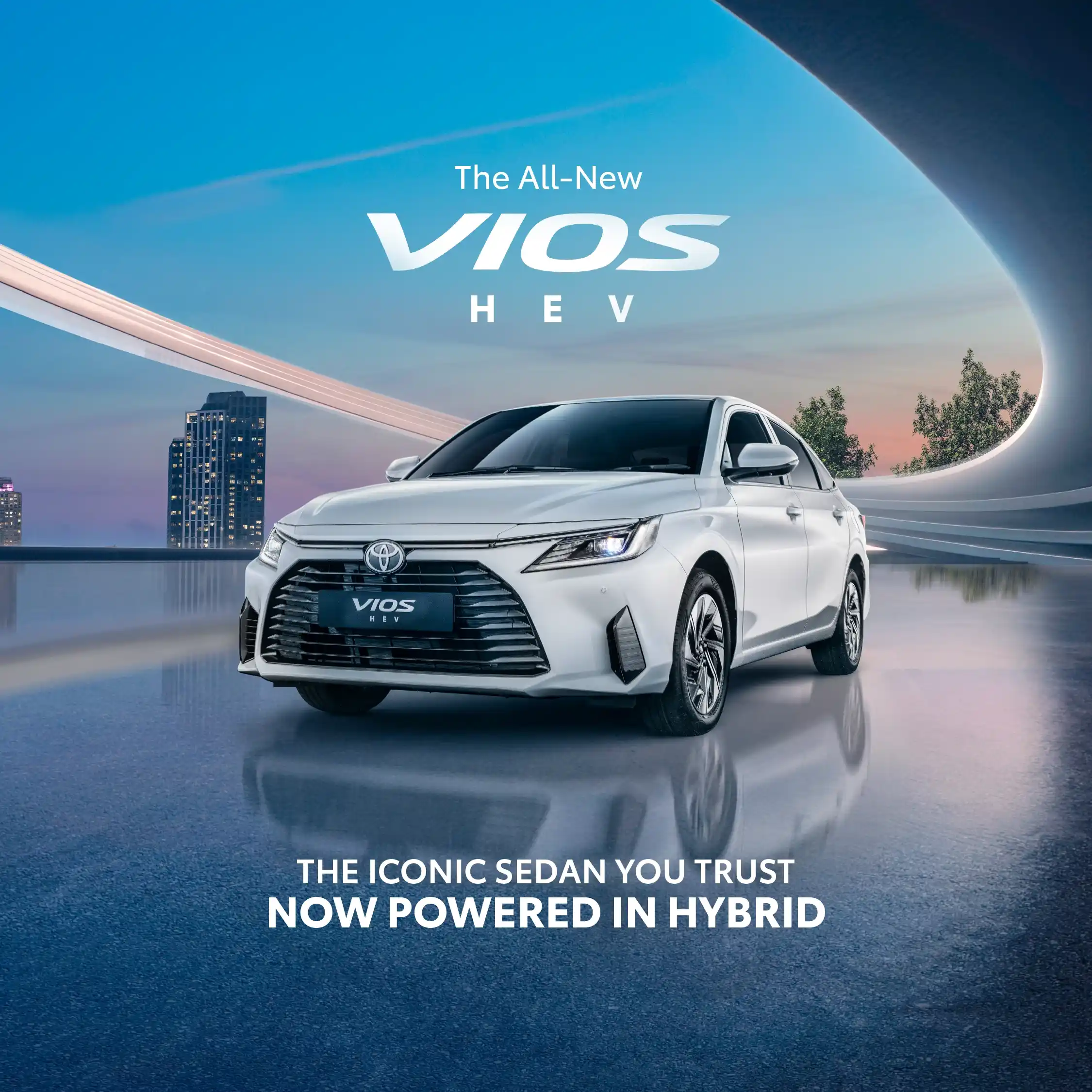 TOYOTA BRUNEI THE ALL NEW TOYOTA VIOS HEV