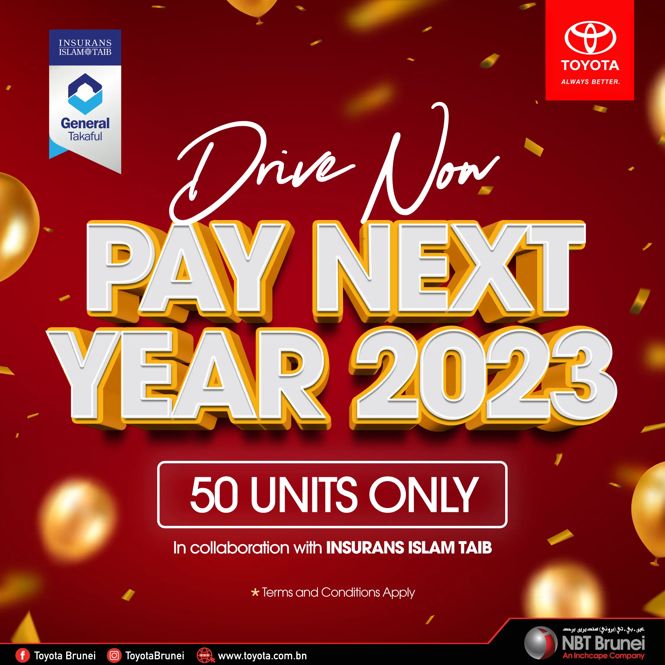 TOYOTA NBT BRUNEI DRIVE NOW PAY NEXT YEAR 2023 PROMOTIONS AND EVENTS