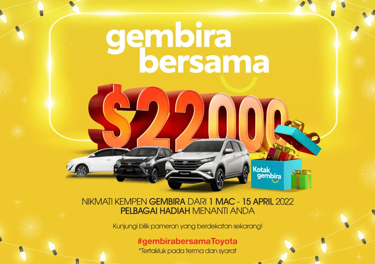 TOYOTA NBT BRUNEI GEMBIRA BERSAMA $22000 PROMOTIONS AND EVENTS