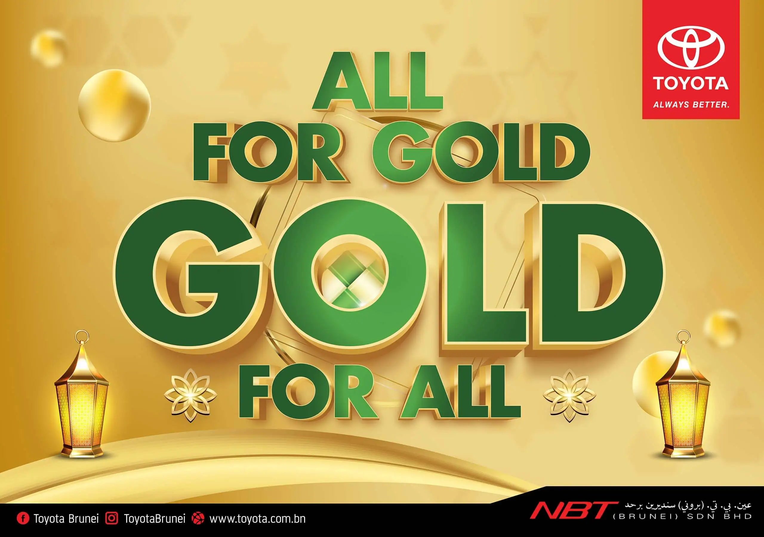 TOYOTA NBT BRUNEI ALL FOR GOLD GOLD FOR ALL PROMOTIONS AND EVENTS