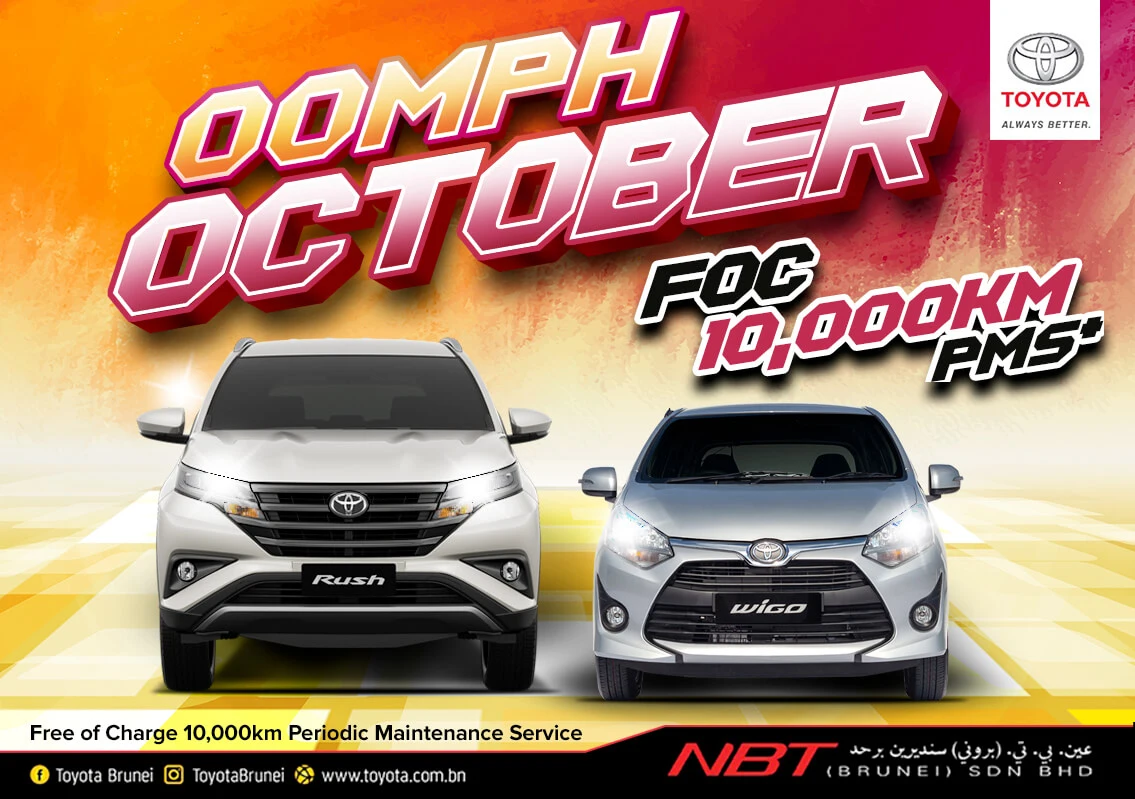 TOYOTA NBT BRUNEI OOMPH OCTOBER FOC 10,000KM PMS PROMOTIONS AND EVENTS