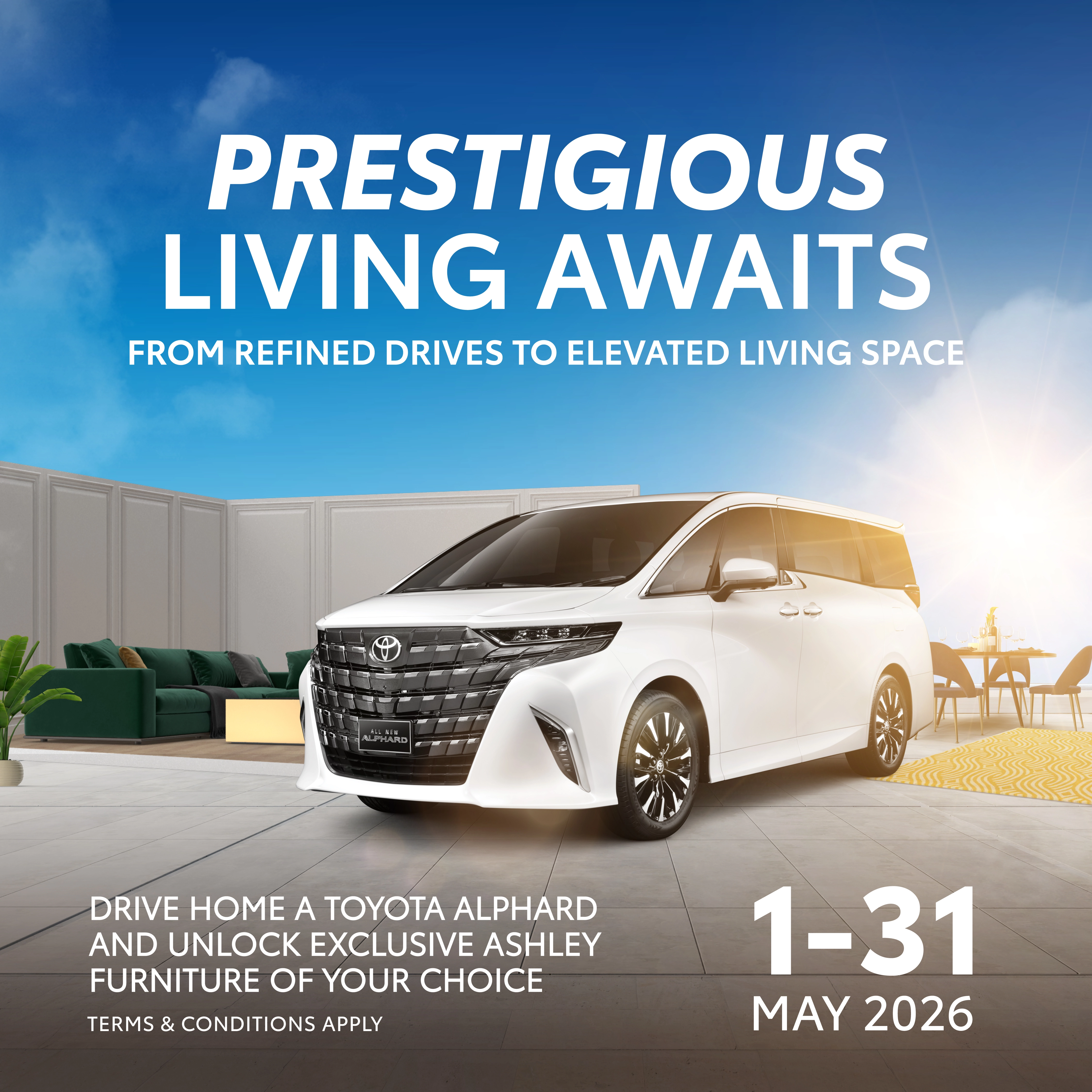 PRESTIGIOUS LIVING WITH TOYOTA ALPHARD